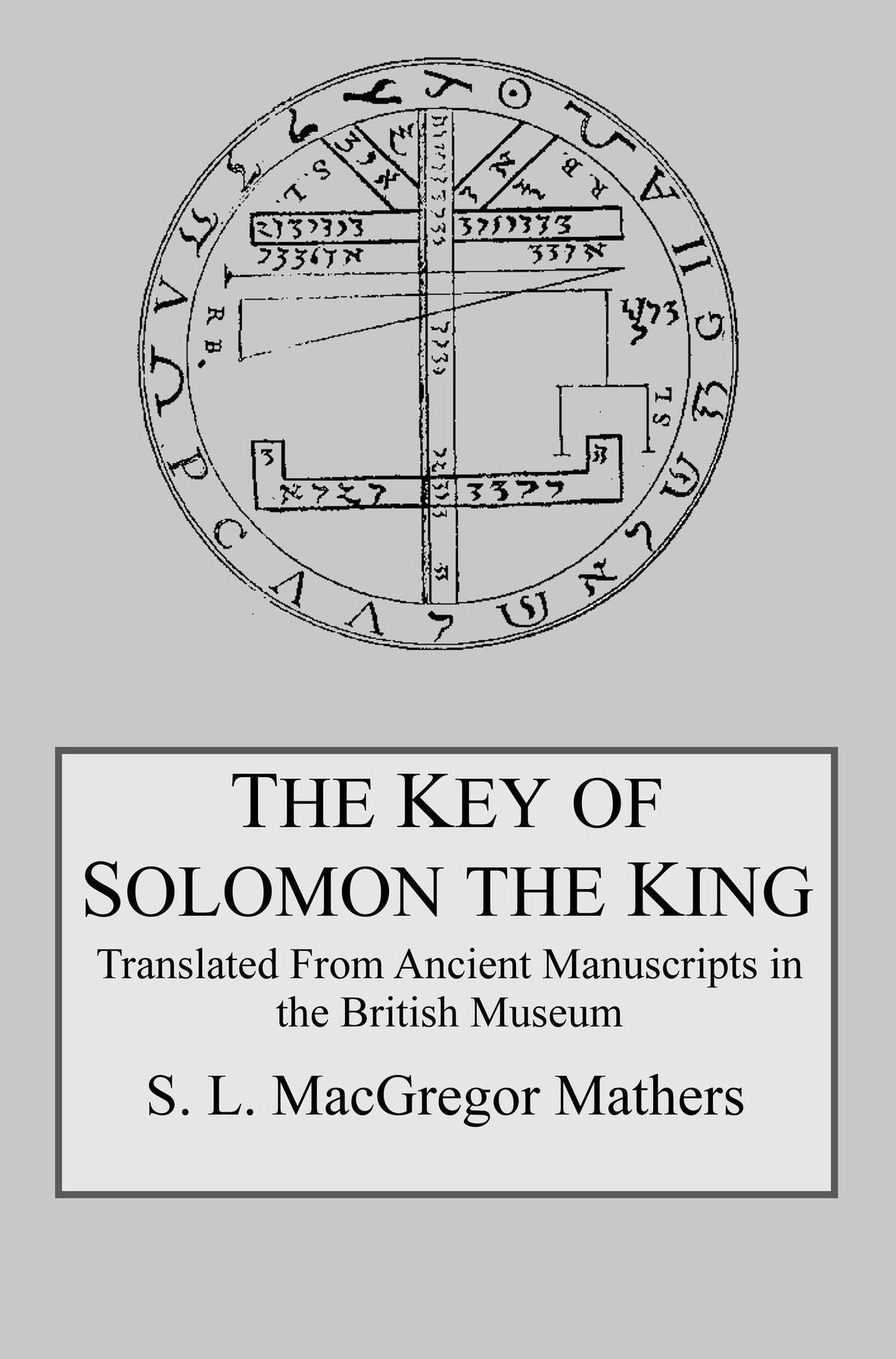 The Key of Solomon the King