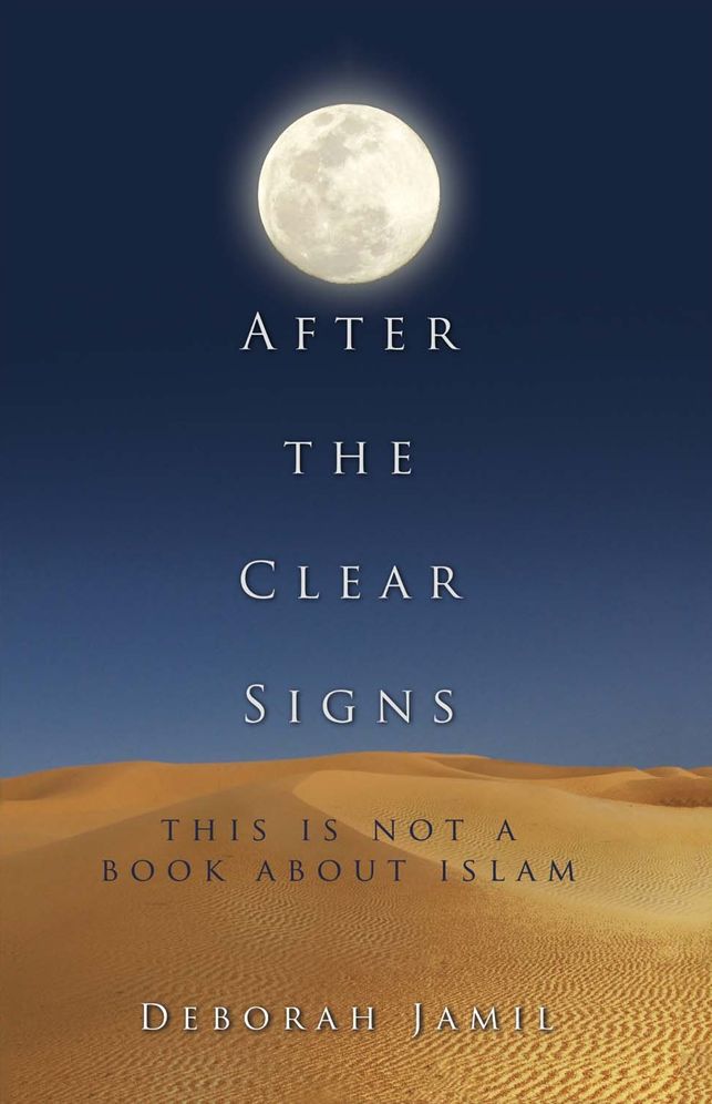 After the Clear Signs: This Is Not a Book About Islam
