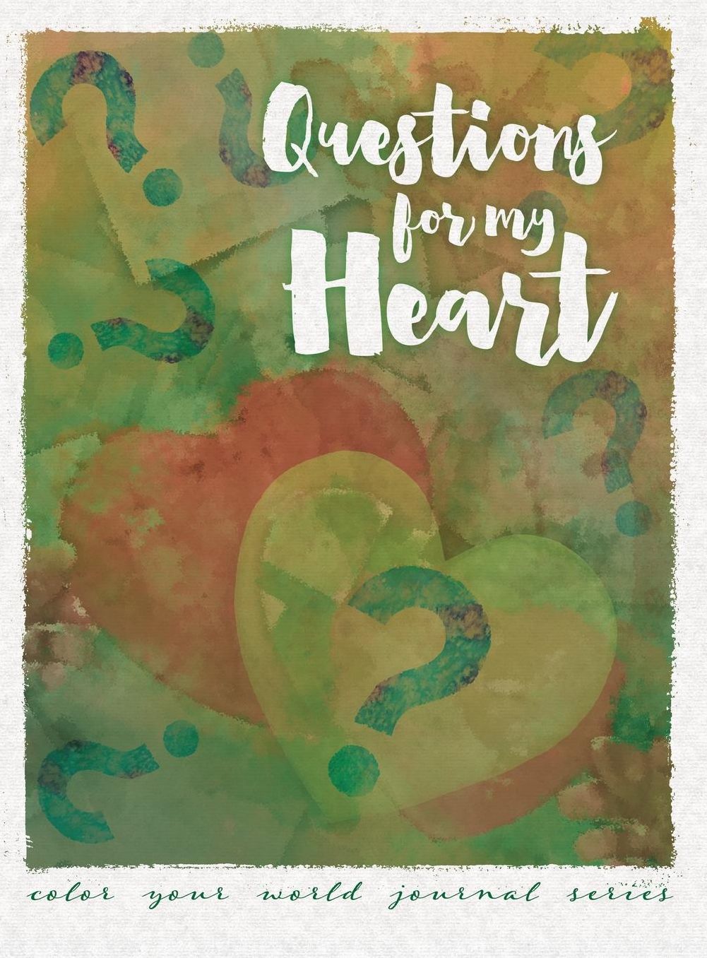 Questions For My Heart