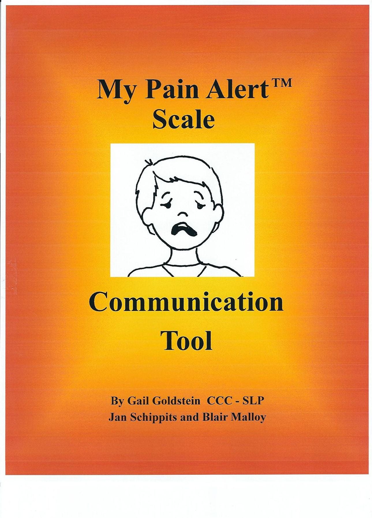 My Pain Alert (TM) Scale Communication Tool