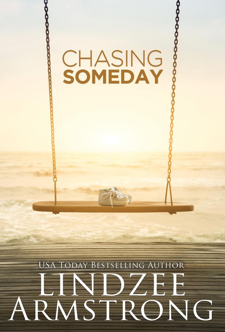 Chasing Someday