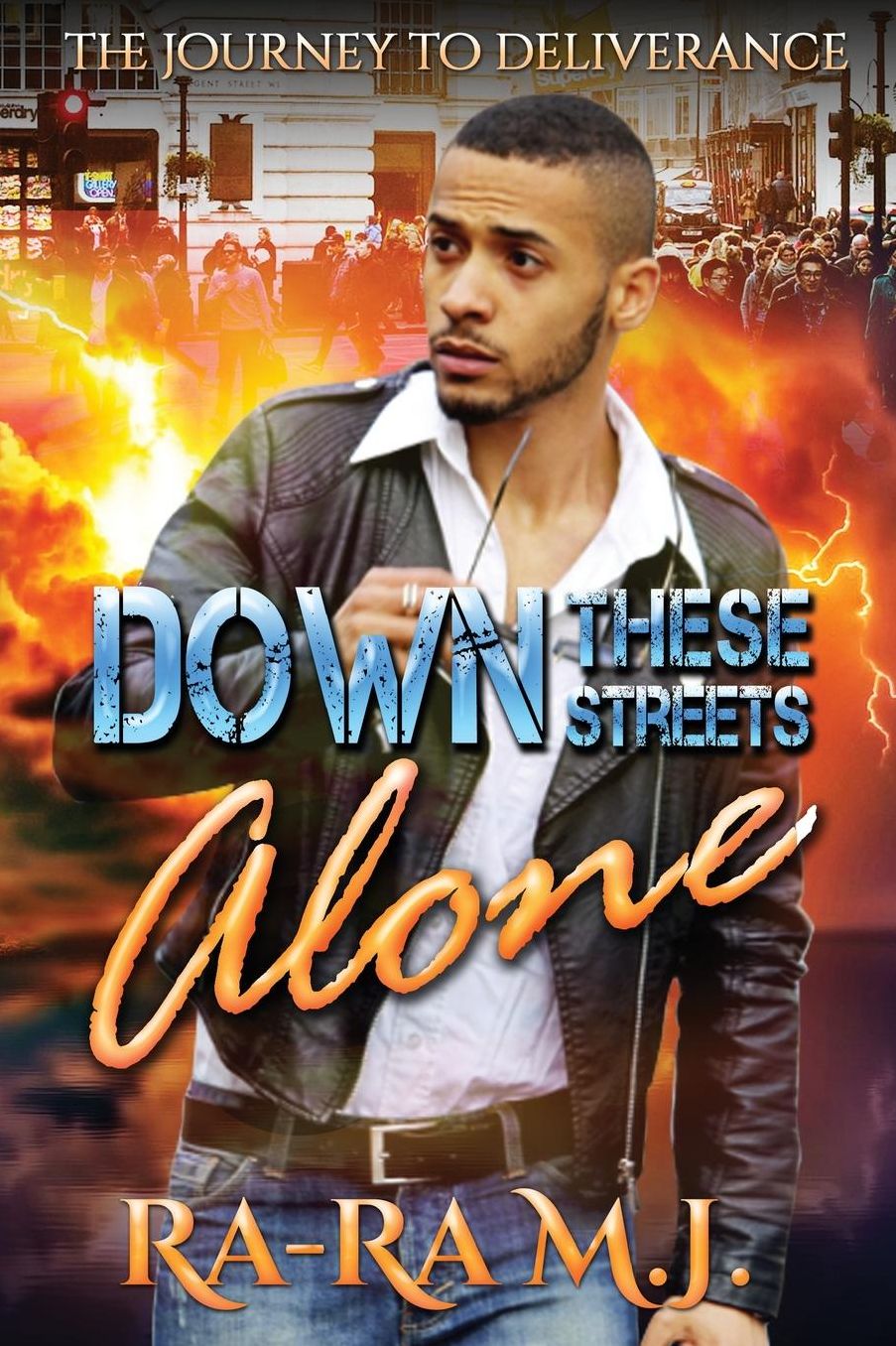 Down These Streets Alone