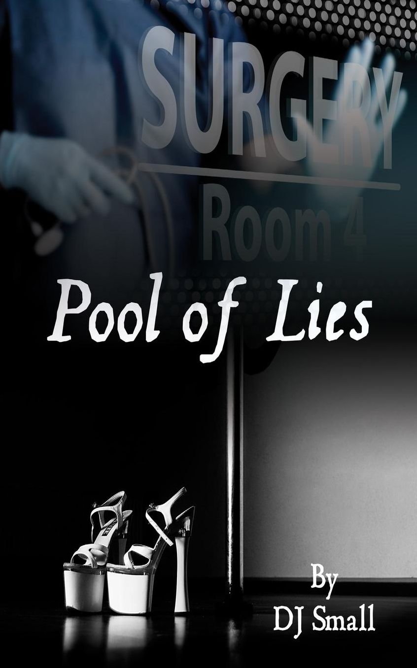Pool of Lies: All Lies Have Consequences...