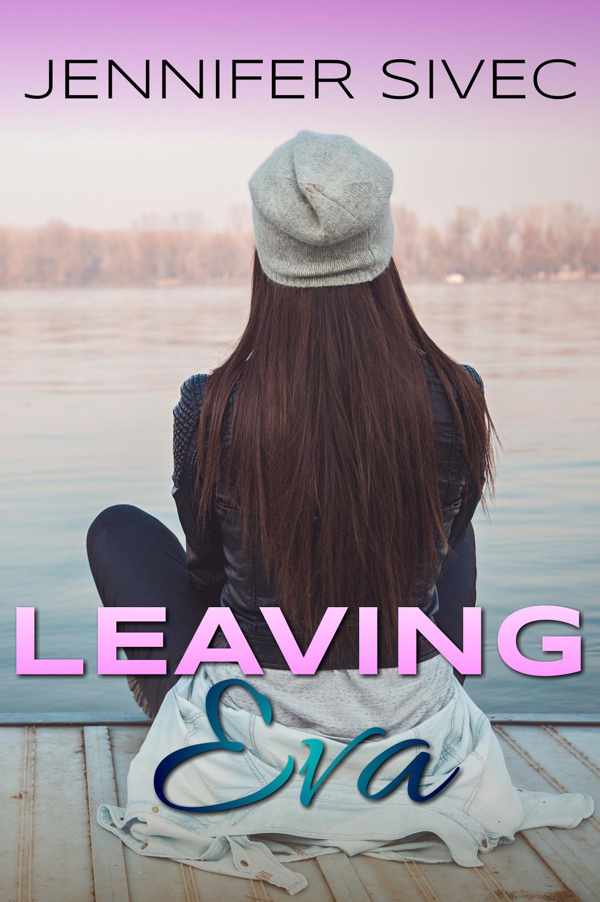 Leaving Eva: (Eva Series) (Volume 1)