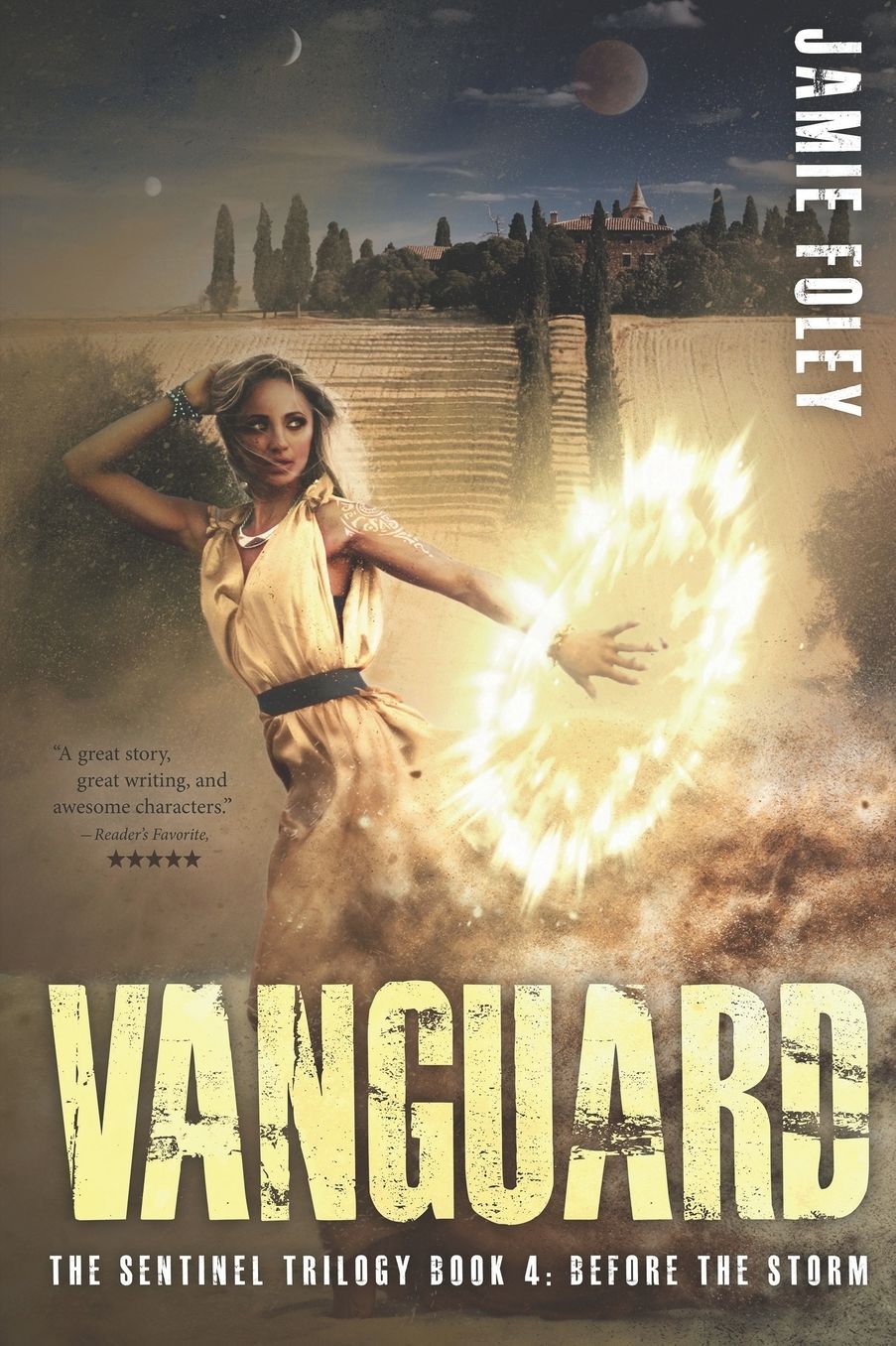 Vanguard: Prequel to the Sentinel Trilogy