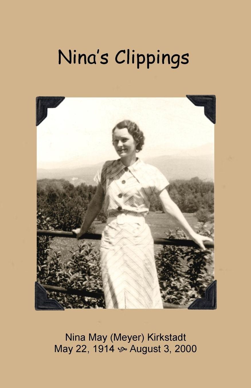 Nina's Cllippings: My mother's collection of poems, quotations and articles