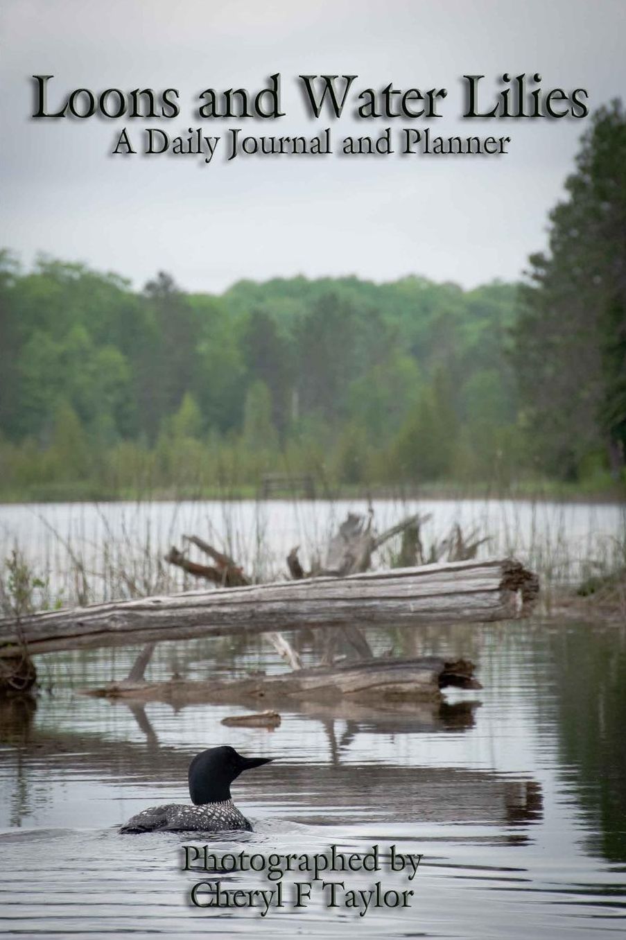 Loons and Water Lilies: A Daily Journal and Planner