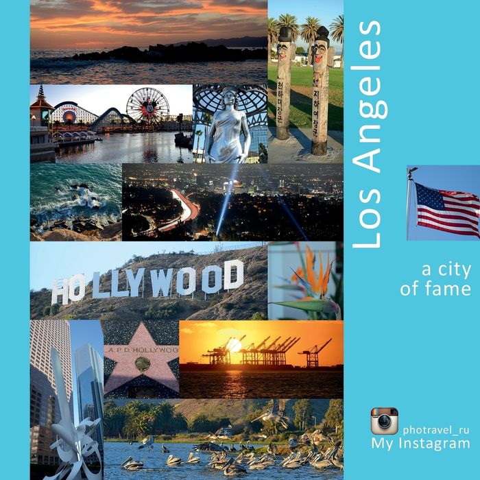 Los Angeles: A city of fame: A Photo Travel Experience