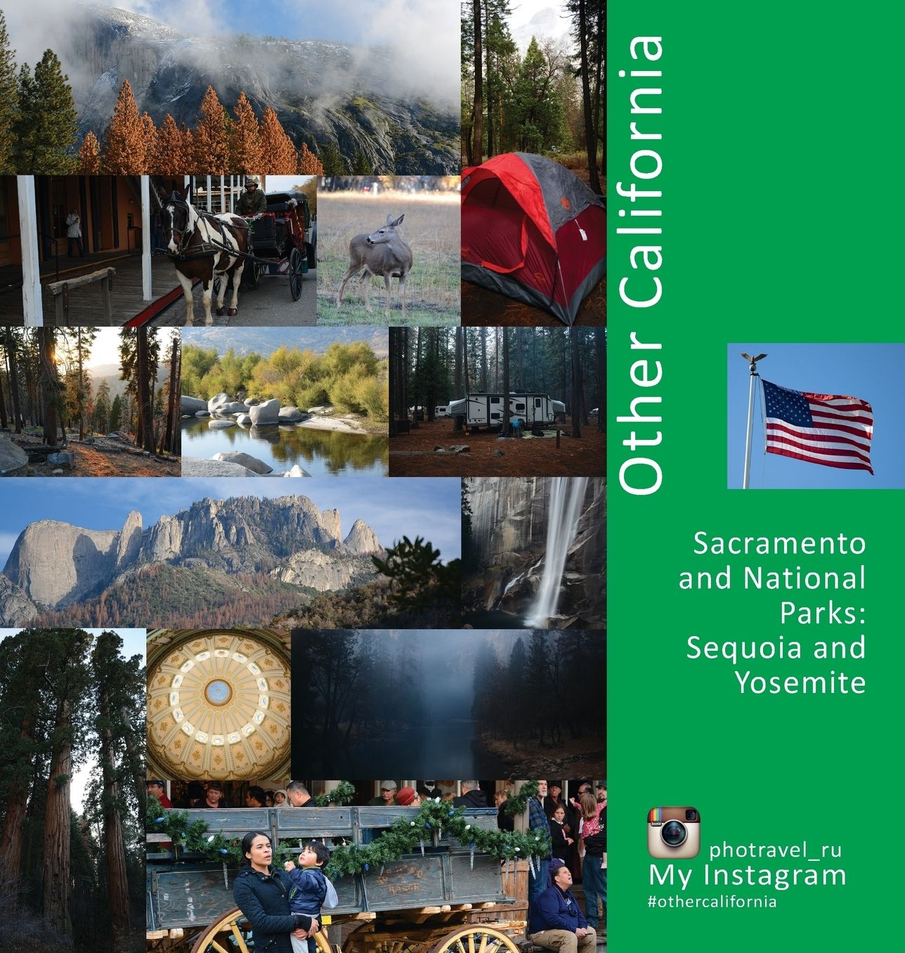 Other California: Sacramento and national parks: Sequoia and Yosemite