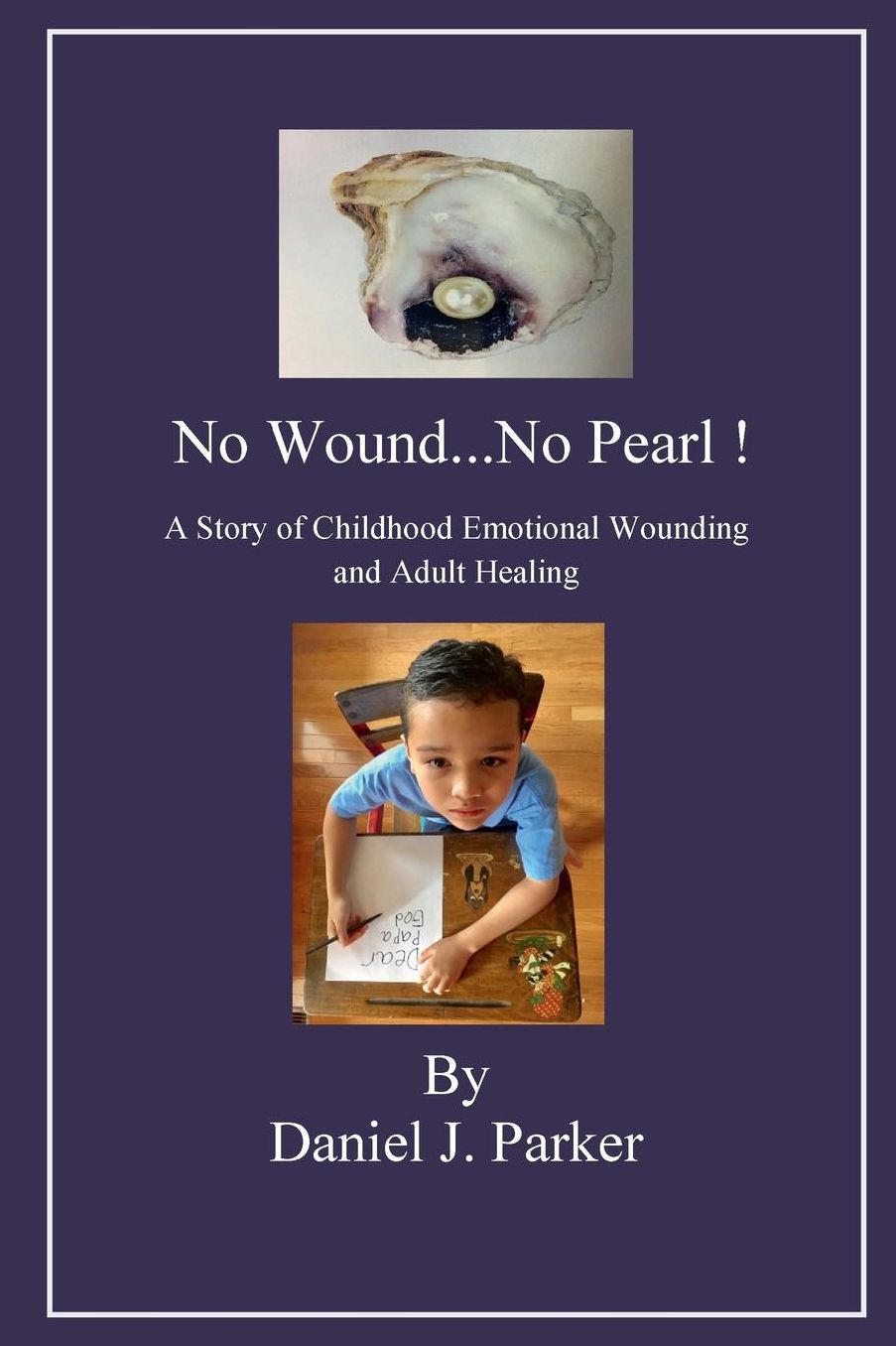 No Wound...No Pearl !
