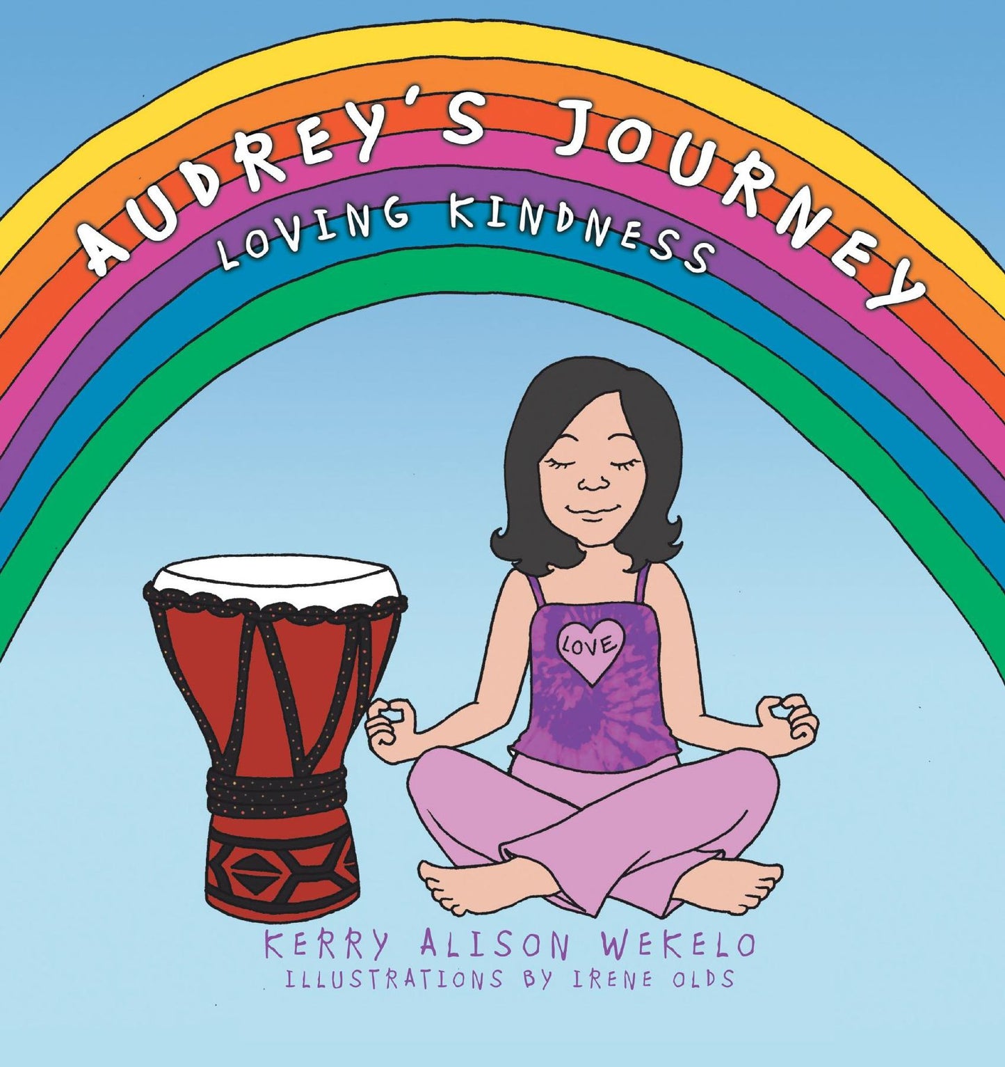 Audrey's Journey: Loving Kindness