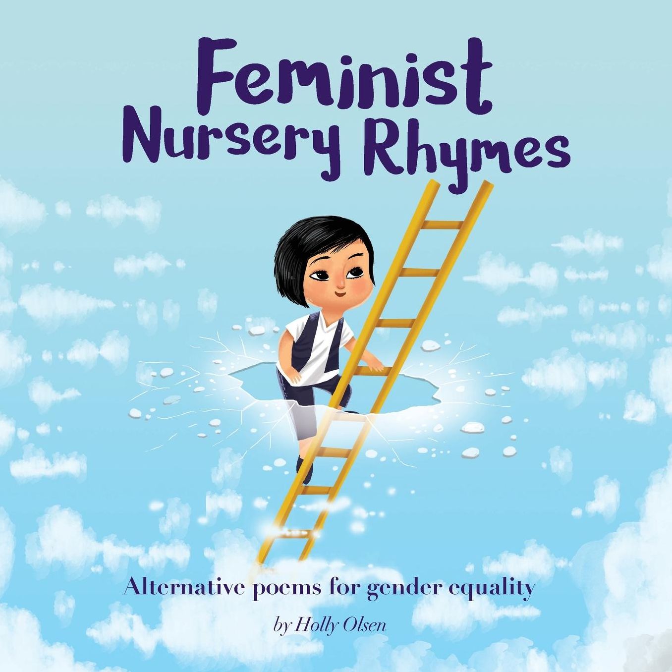 Feminist Nursery Rhymes: Alternative poems for gender equality.