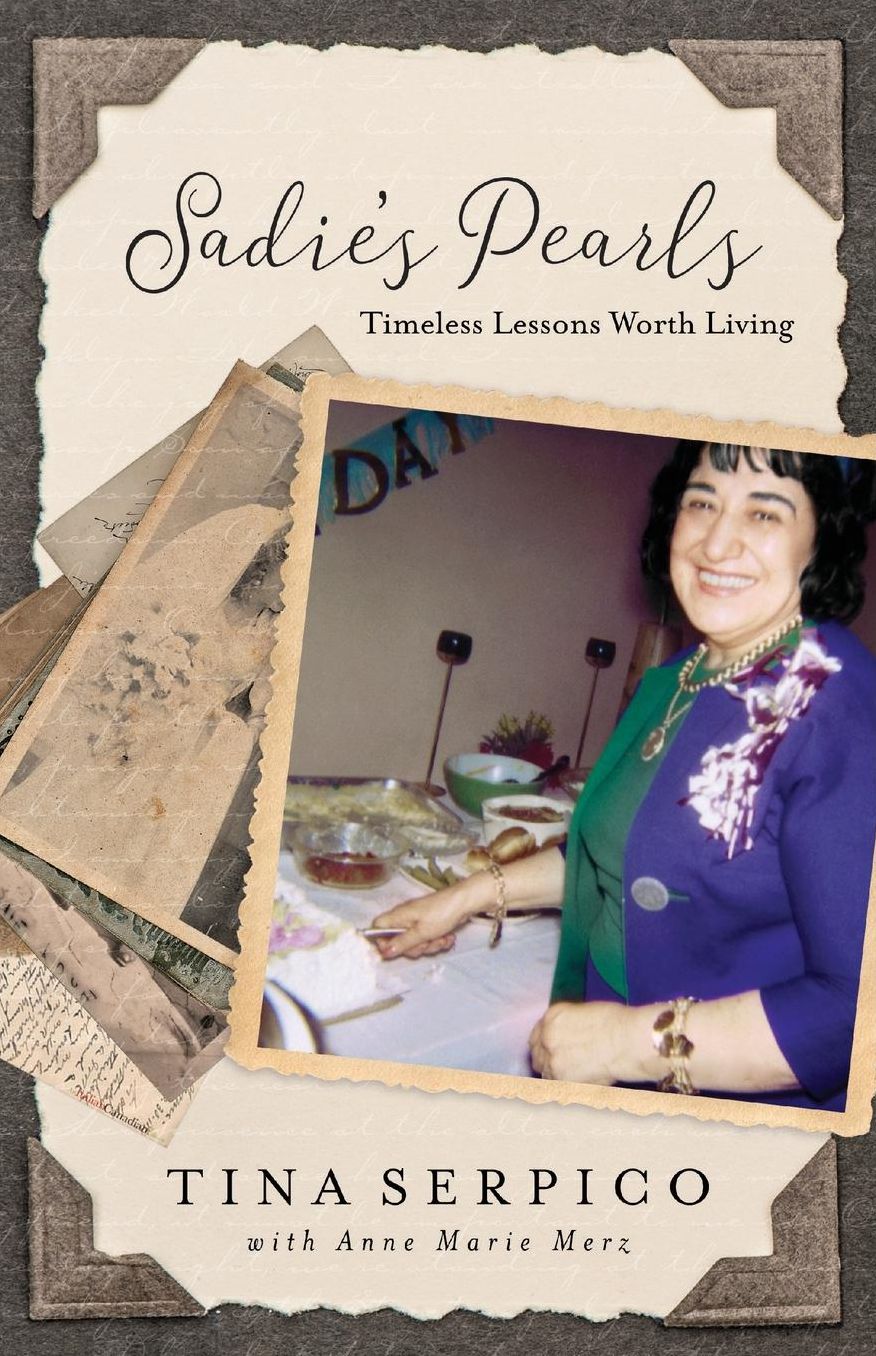 Sadie's Pearls: Timeless Lessons Worth Living