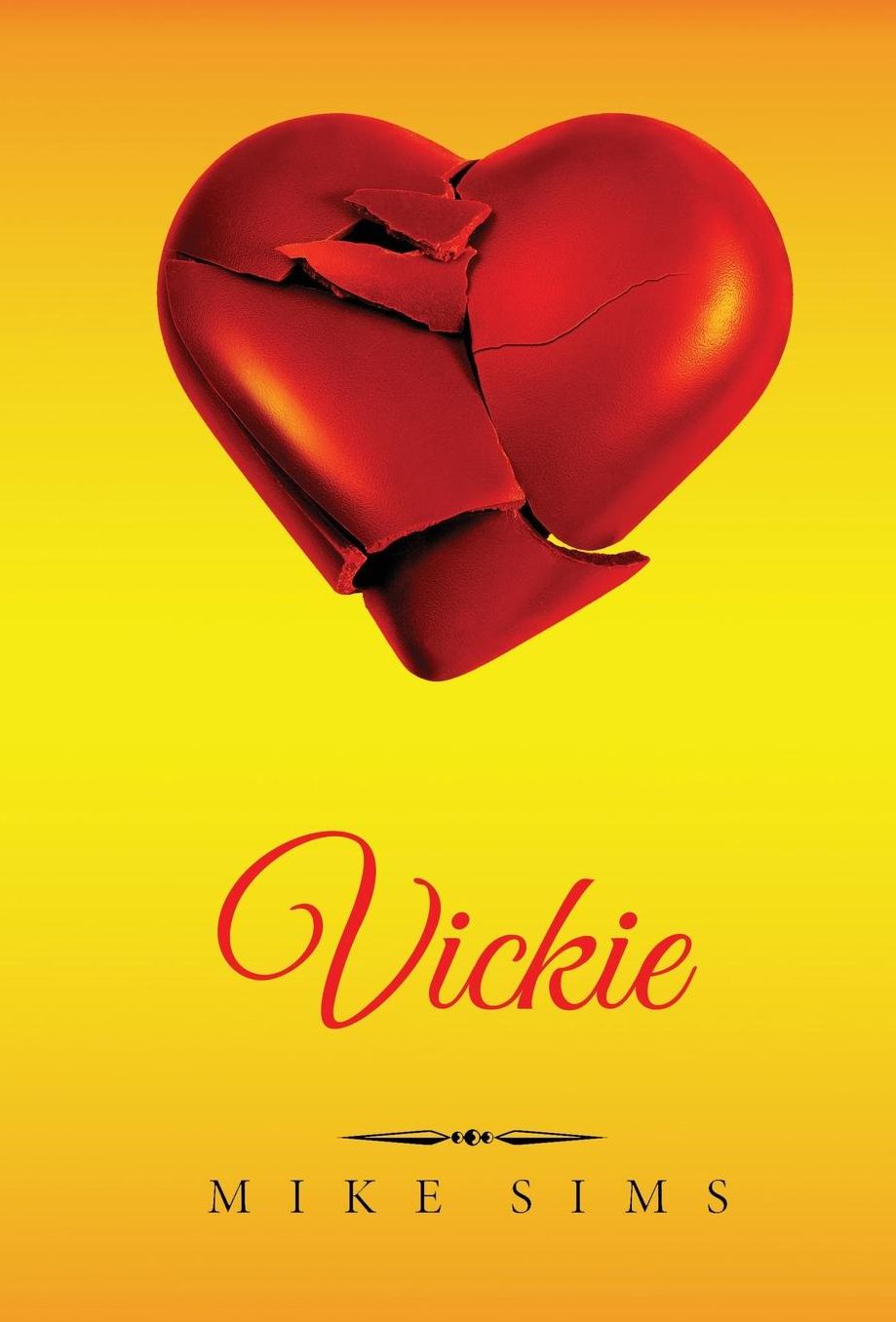 Vickie: (Hardcover and eBook - English)
