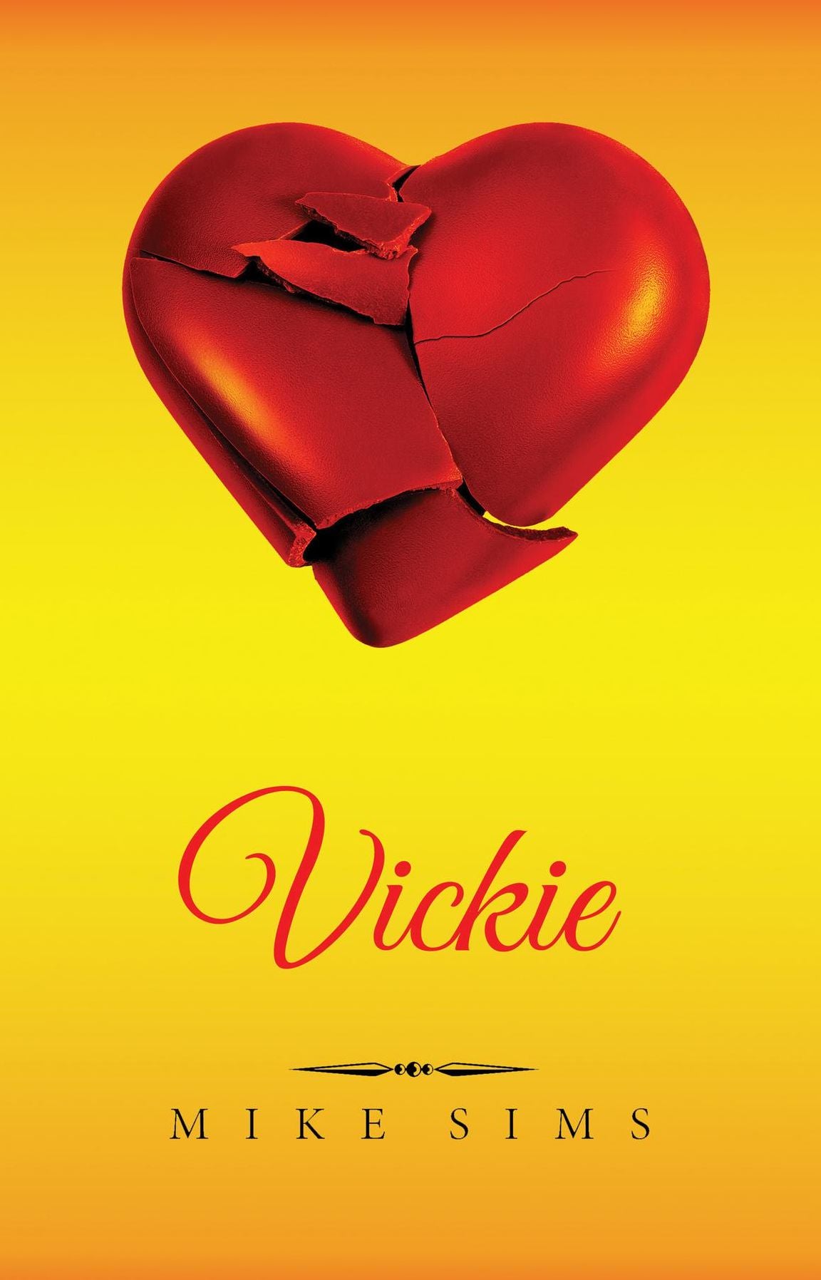 Vickie: (Hardcover and eBook - English)