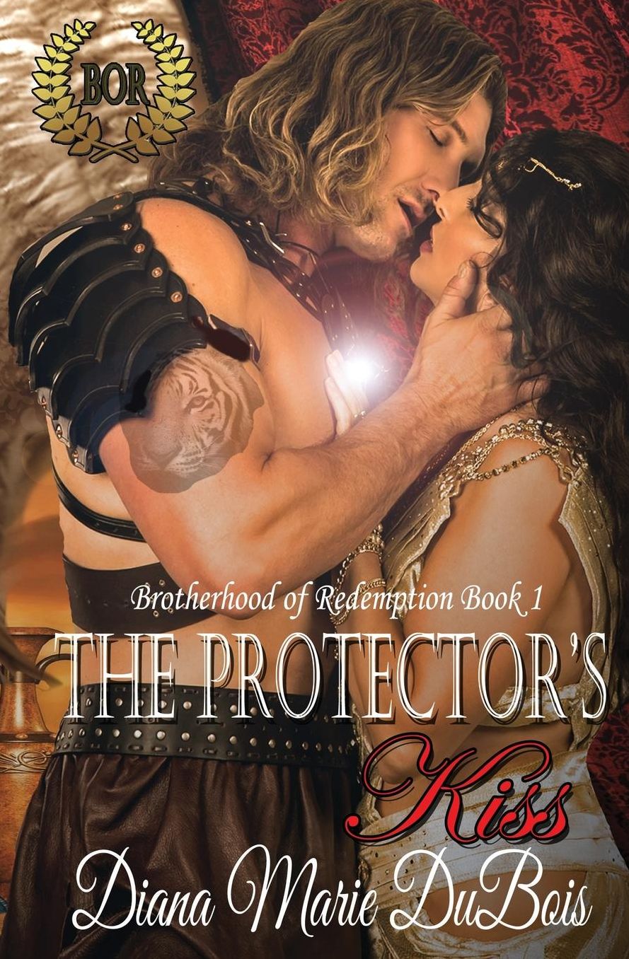 The Protector's Kiss: The Brotherhood of Redemption Book 1