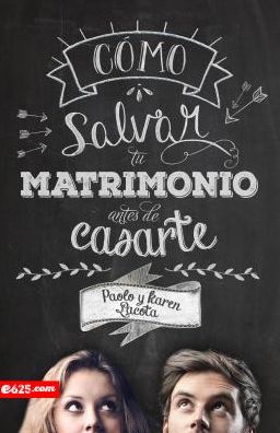 Como salvar tu matrimonio antes de casarte