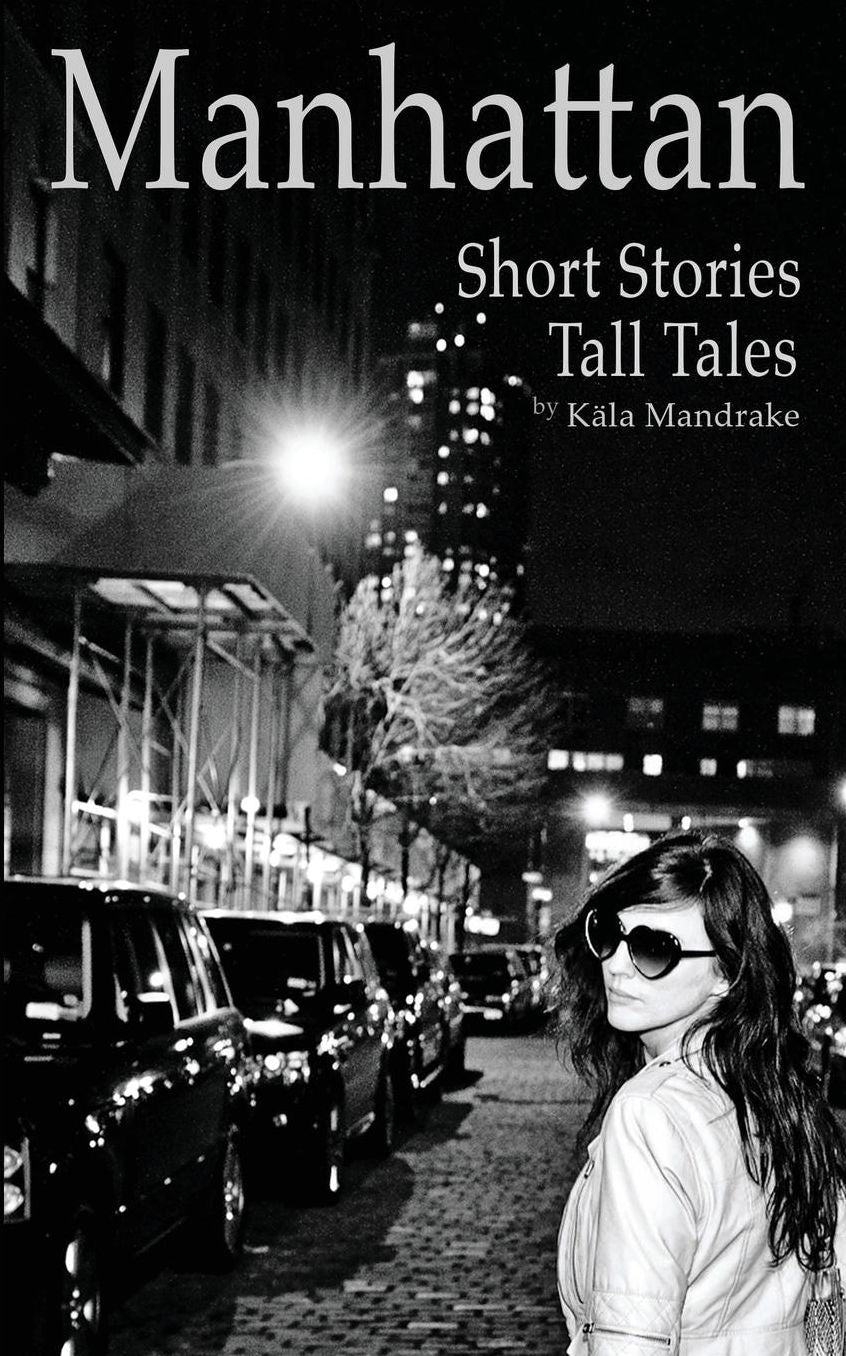 Manhattan Short Stories Tall Tales