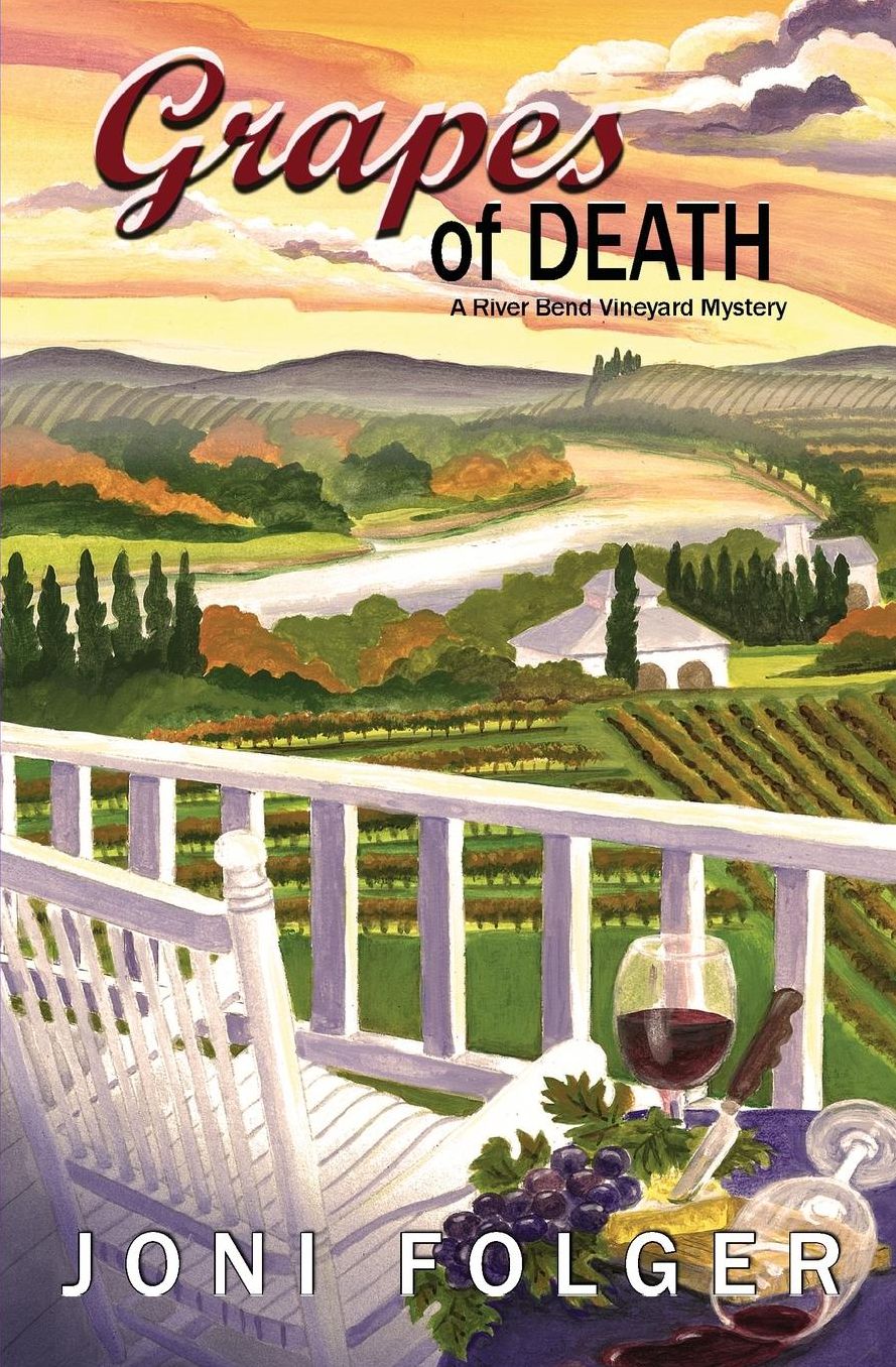 Grapes of Death: A River Bend Vineyard Mystery
