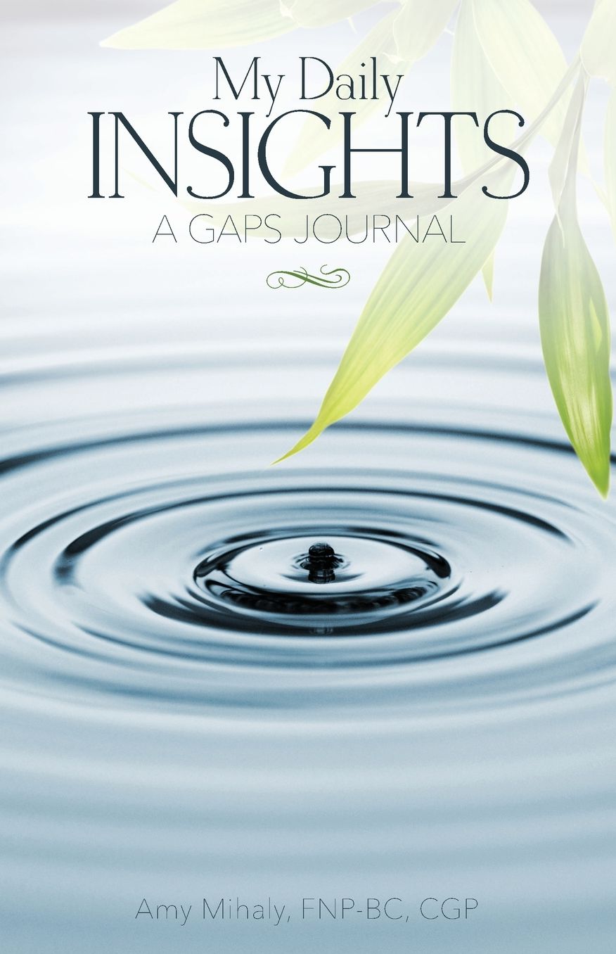 My Daily Insights: A GAPS Journal (blank dates)