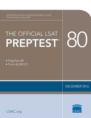 The Official LSAT Preptest 80: Dec. 2016 LSAT