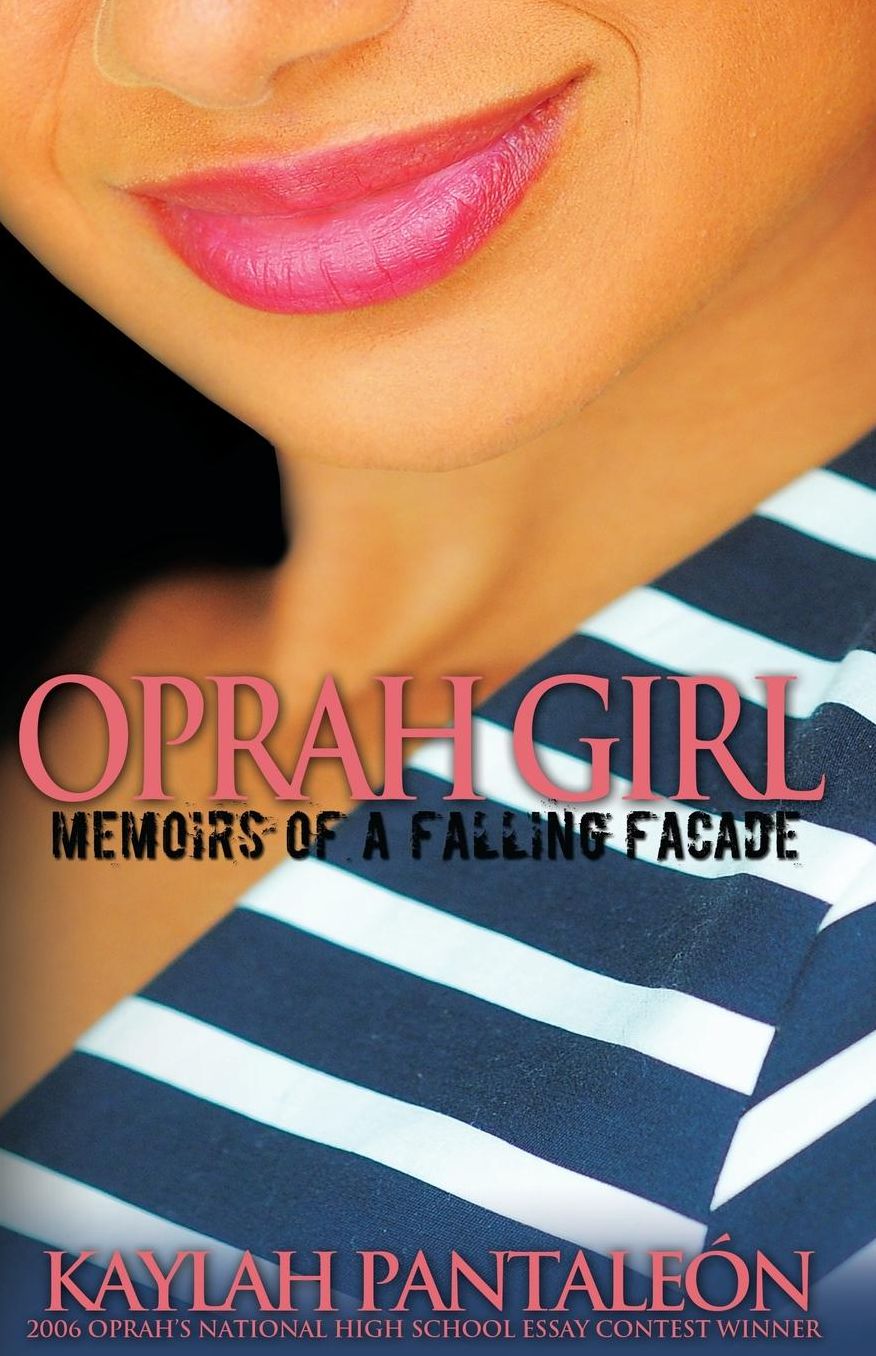 Oprah Girl: Memoirs of a Falling Facade