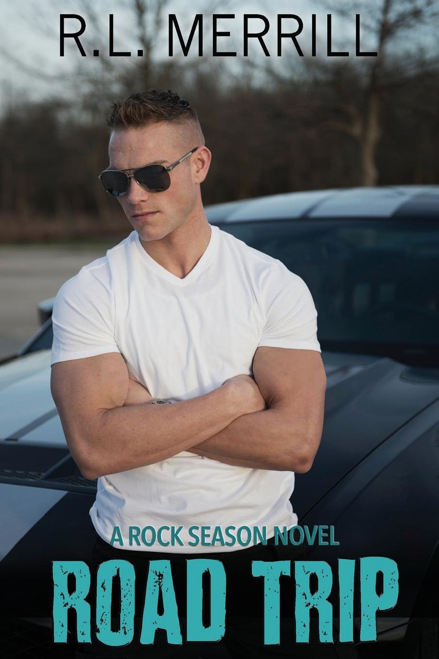 Road Trip: A Rock Season Novel