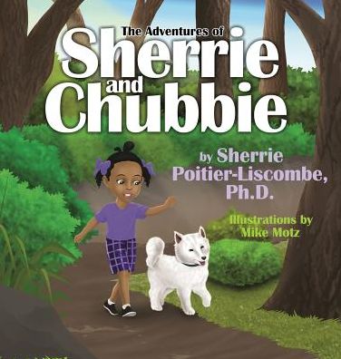 The Adventures of Sherrie and Chubbie
