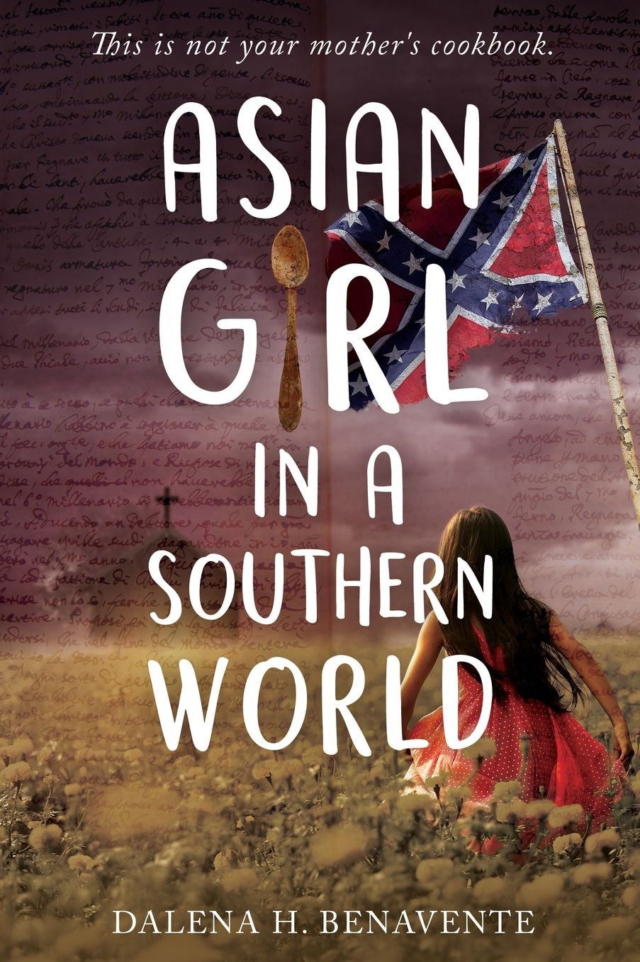 Asian Girl in a Southern World: This is not your mother's cookbook.
