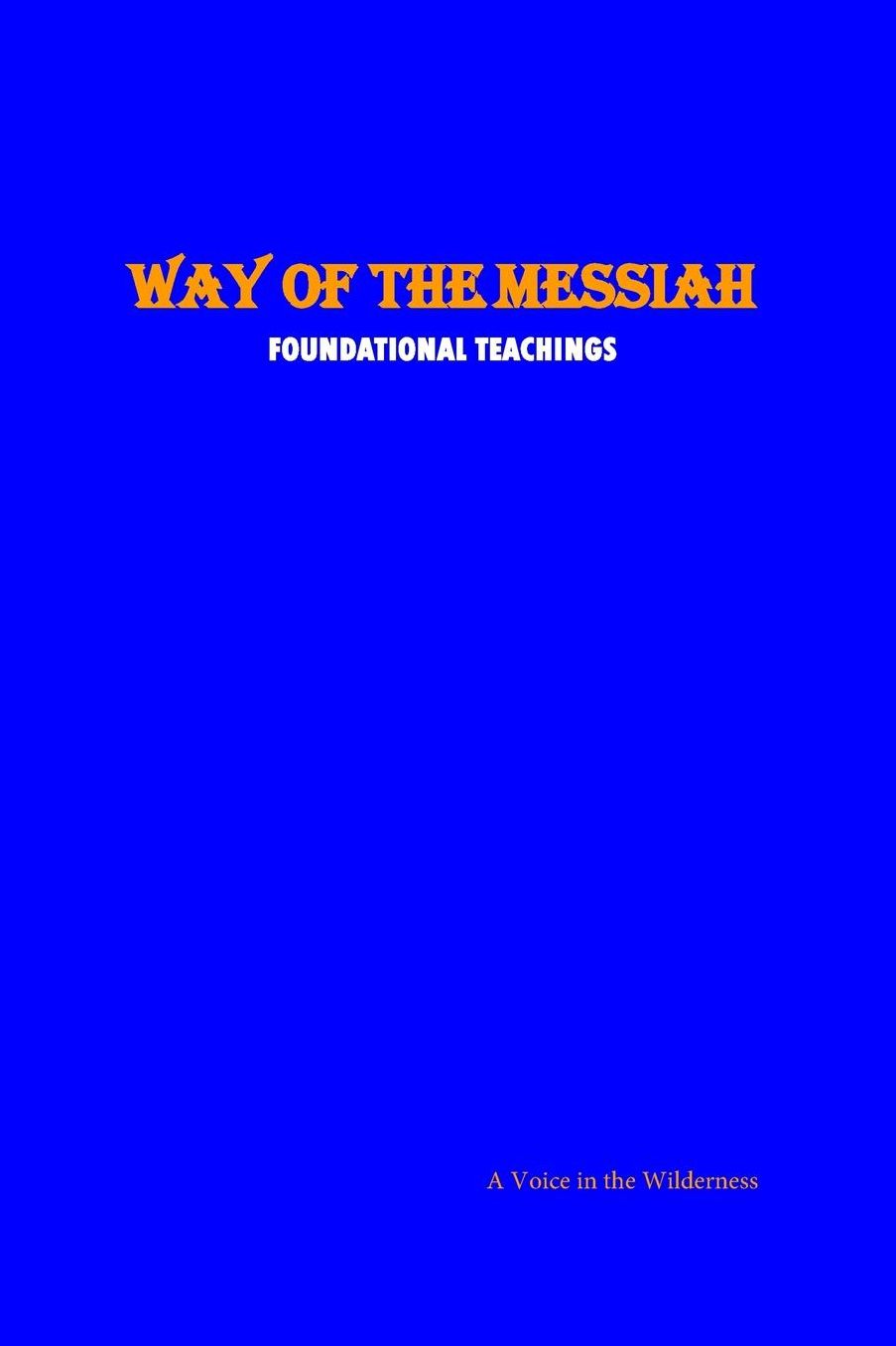 Way of the Messiah