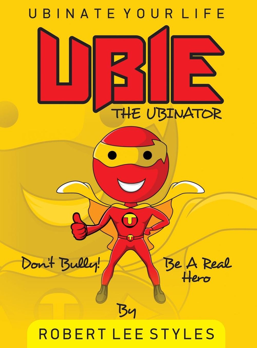 UBIE: THE UBINATOR