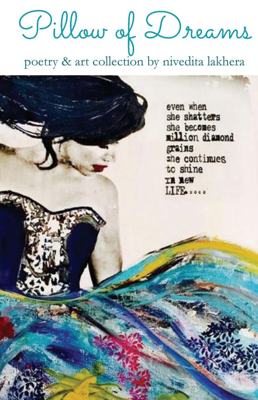 Pillow of Dreams: poetry amp; art collection