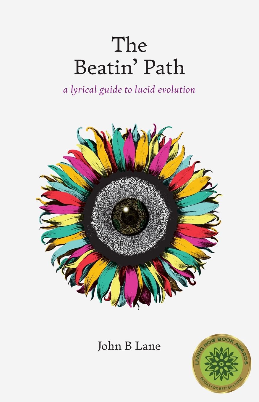 The Beatin' Path: a lyrical guide to lucid evolution