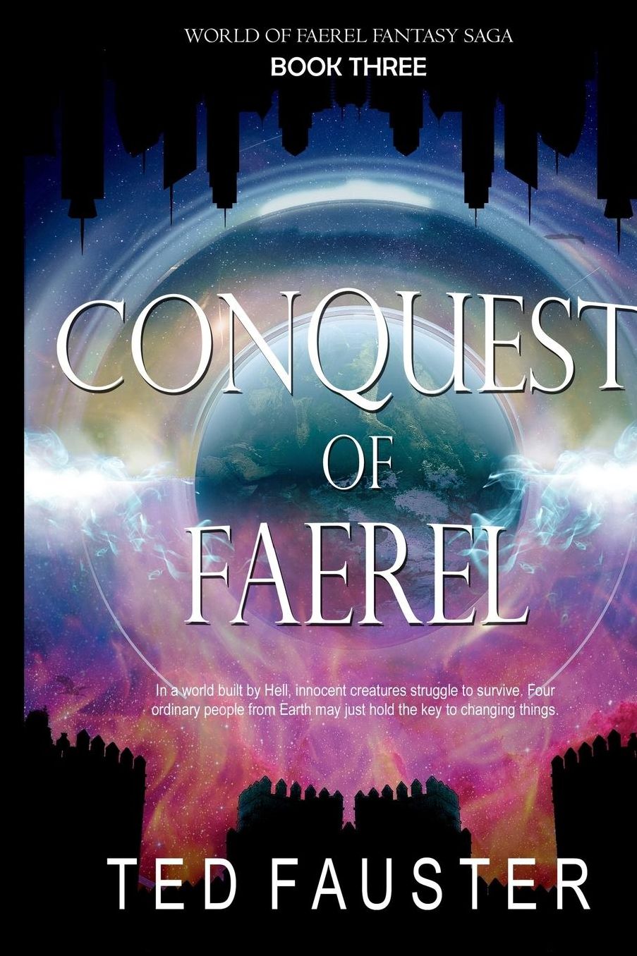 Conquest of Faerel: Contemporary Fantasy