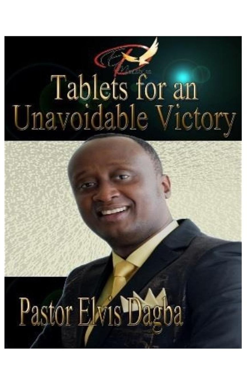 Tablets for an Unavoidable Victory