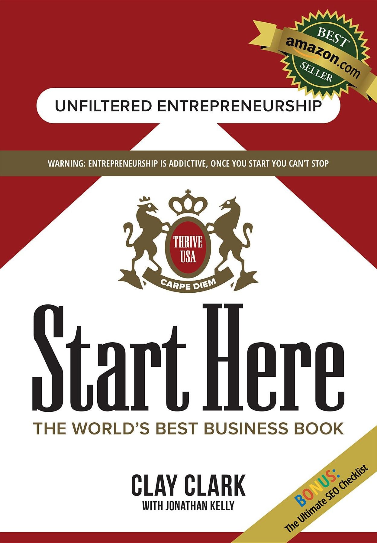 Start Here: The World's Best Business Growth & Consulting Book: Business Growth Strategies from The World's Best Business Coach