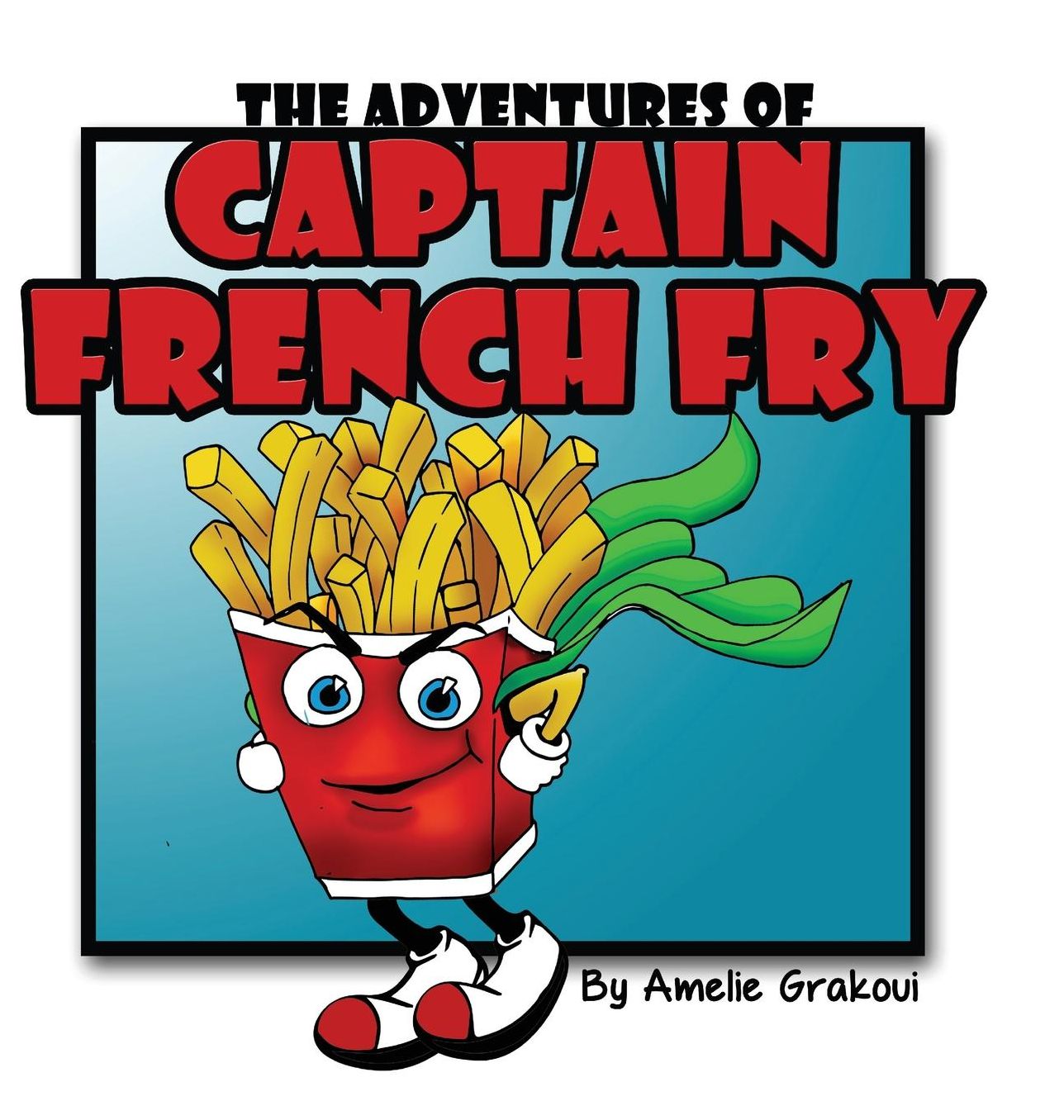 The Adventures of Captain French Fry