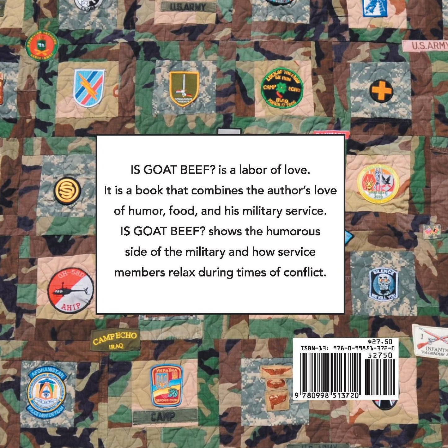 Is Goat Beef?: Tales from the Front Serves with Dishes from the Rear