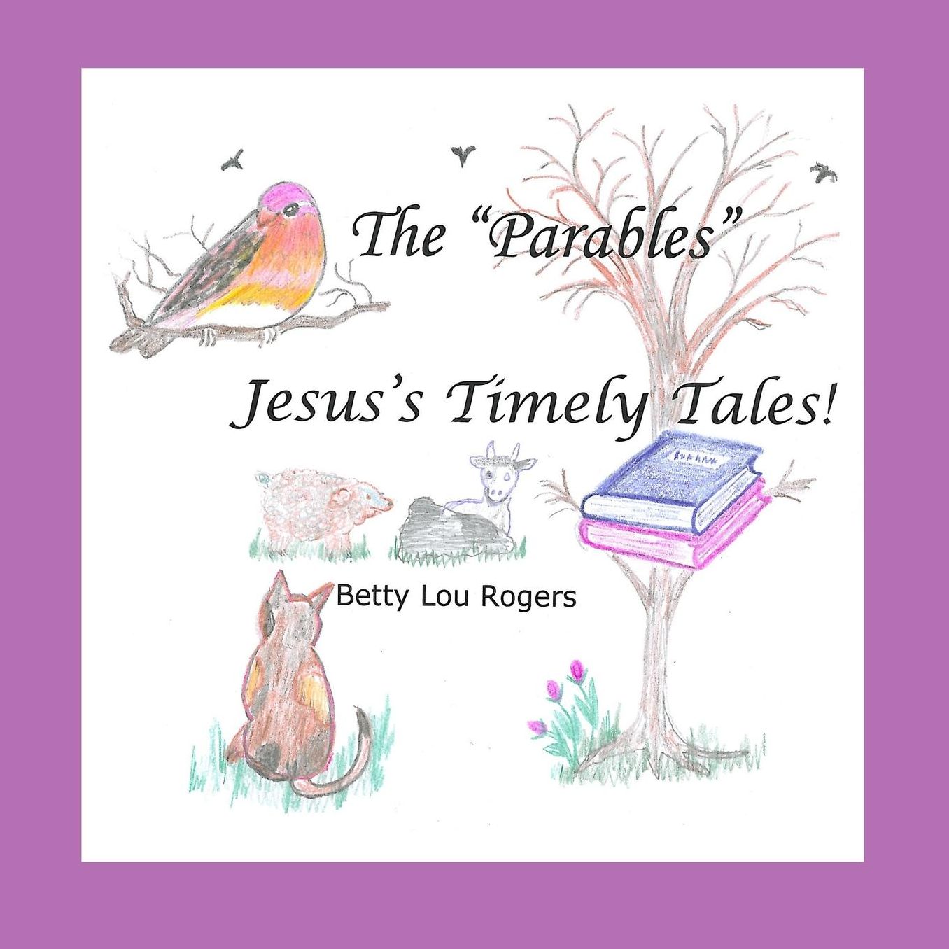 The "Parables" Jesus's Timely Tales