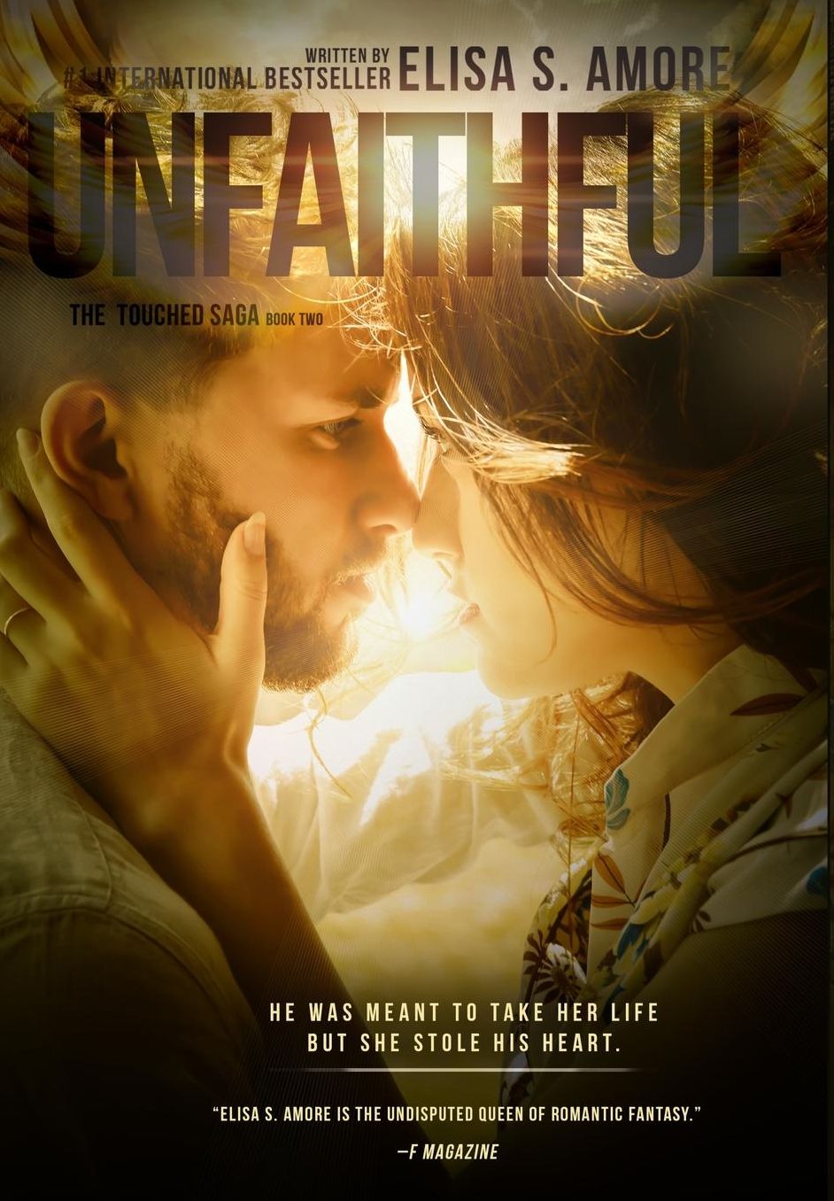 Unfaithful - The Deception of Night: Gold Edition (signed by the author)