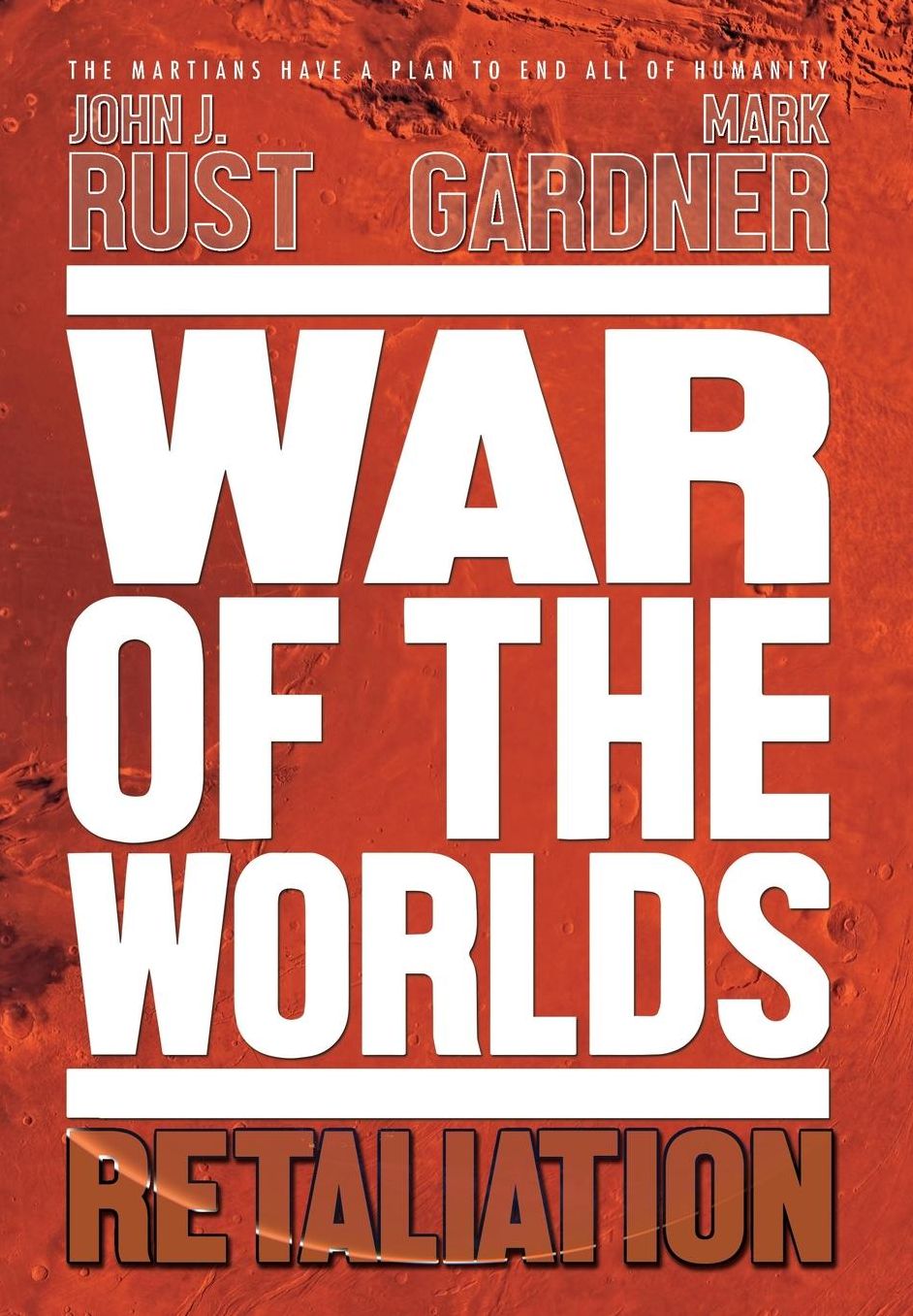 War of the Worlds: Retaliation