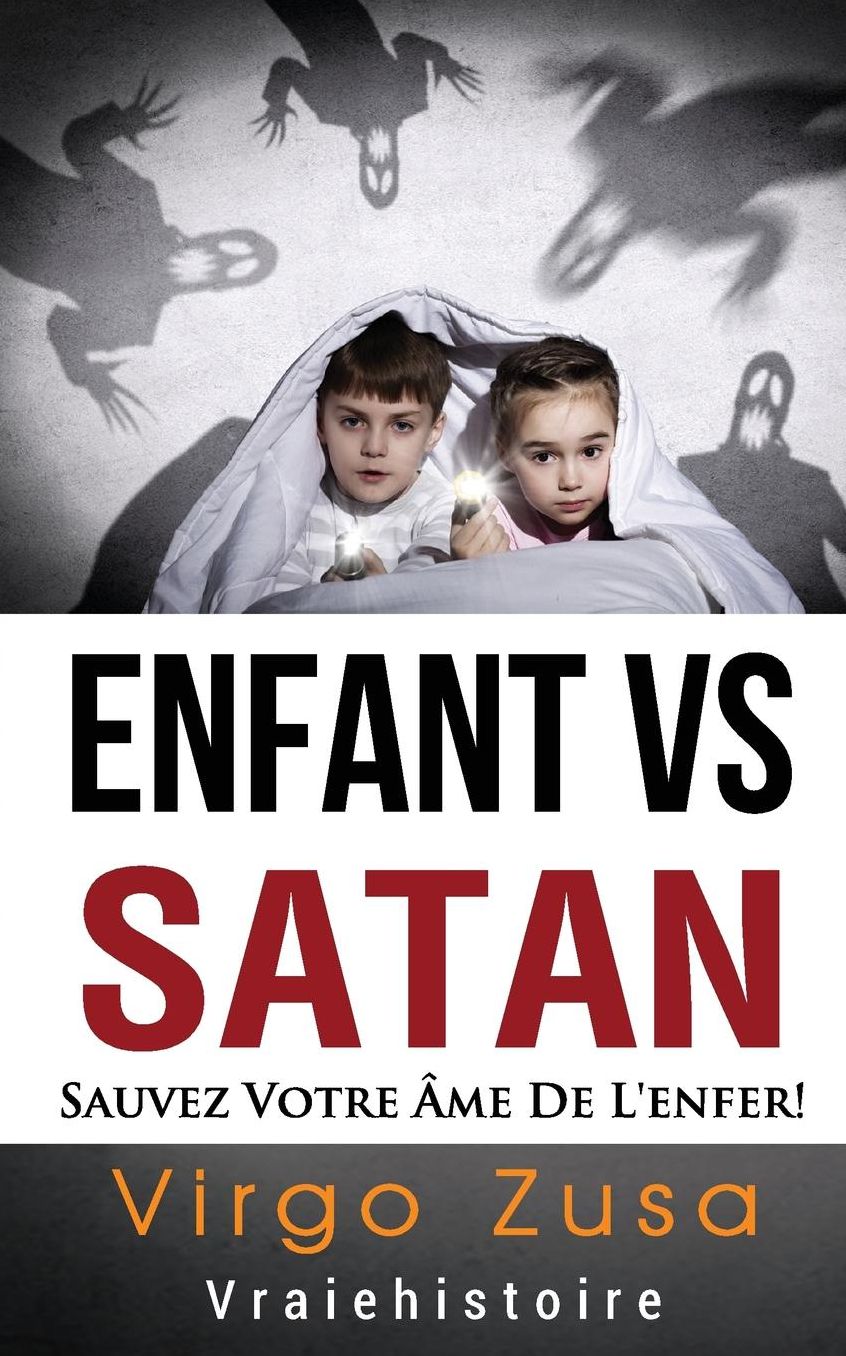 Enfant VS Satan: sauvez votre ame de l'enfer!