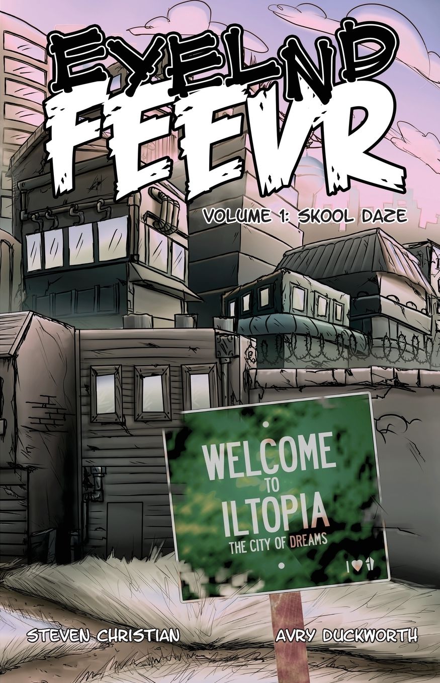 Eyelnd Feevr: Skool Daze