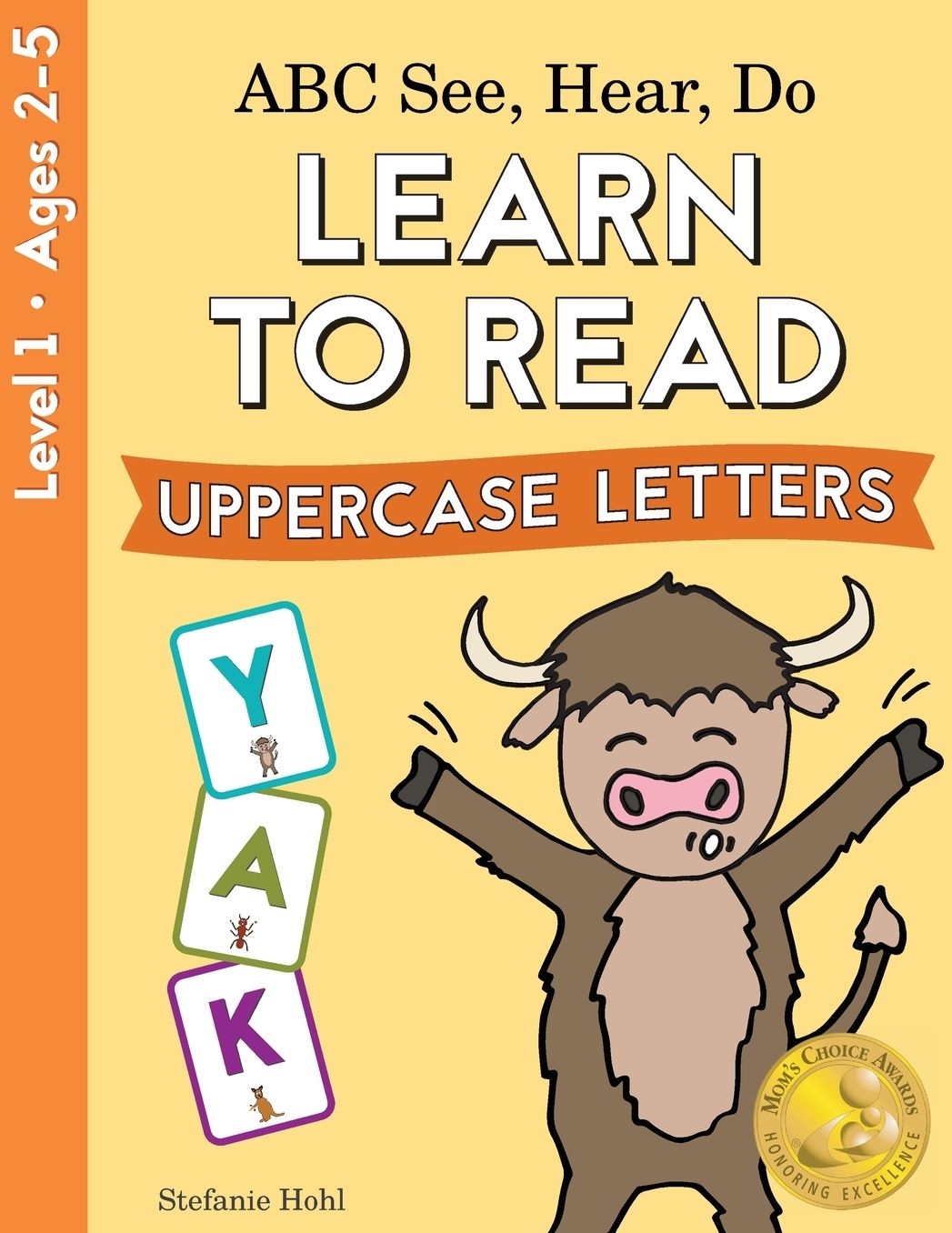 ABC See, Hear, Do: Learn to Read 55 Words