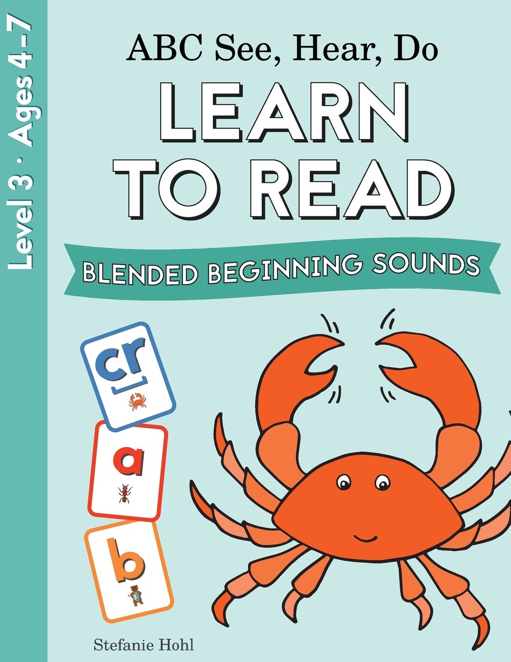 ABC See, Hear, Do 2: Blended Beginning Sounds