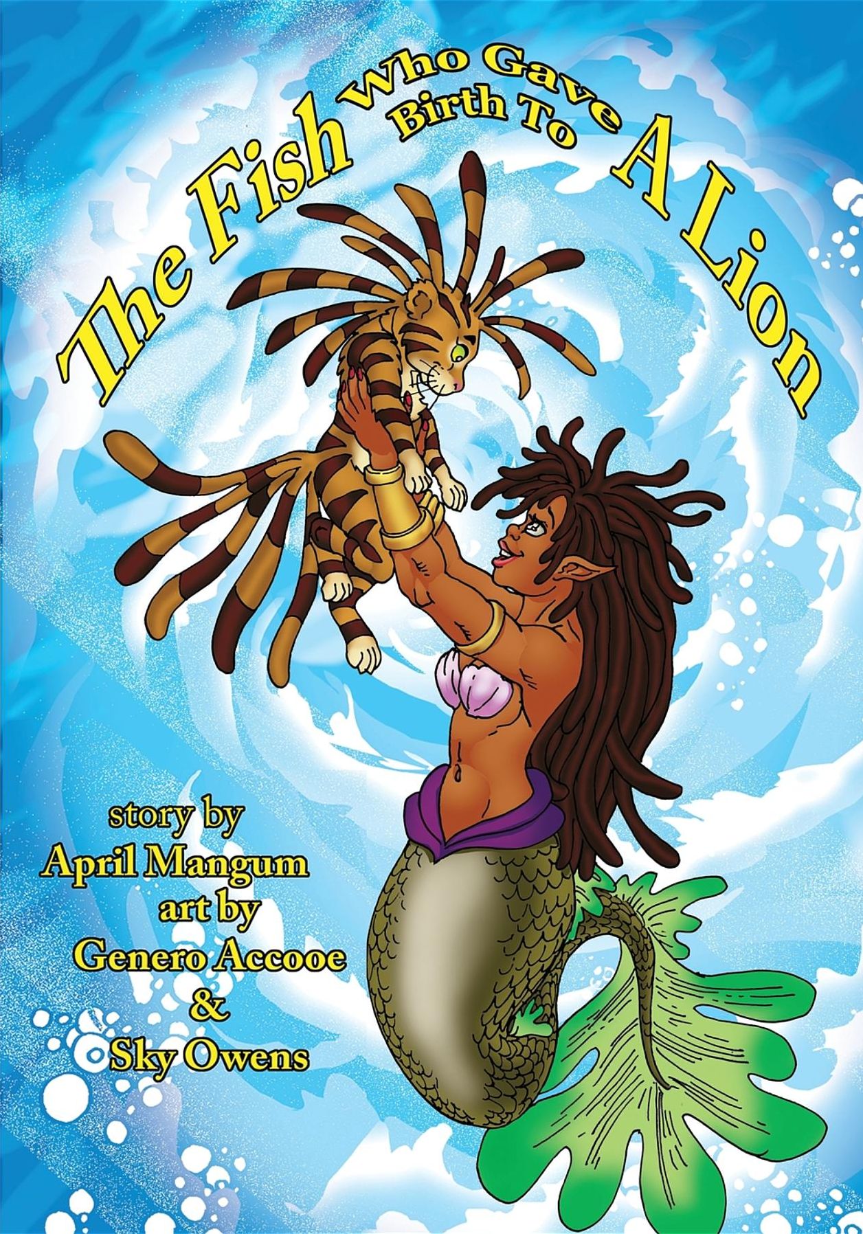 THE FISH WHO GAVE BIRTH TO A LION