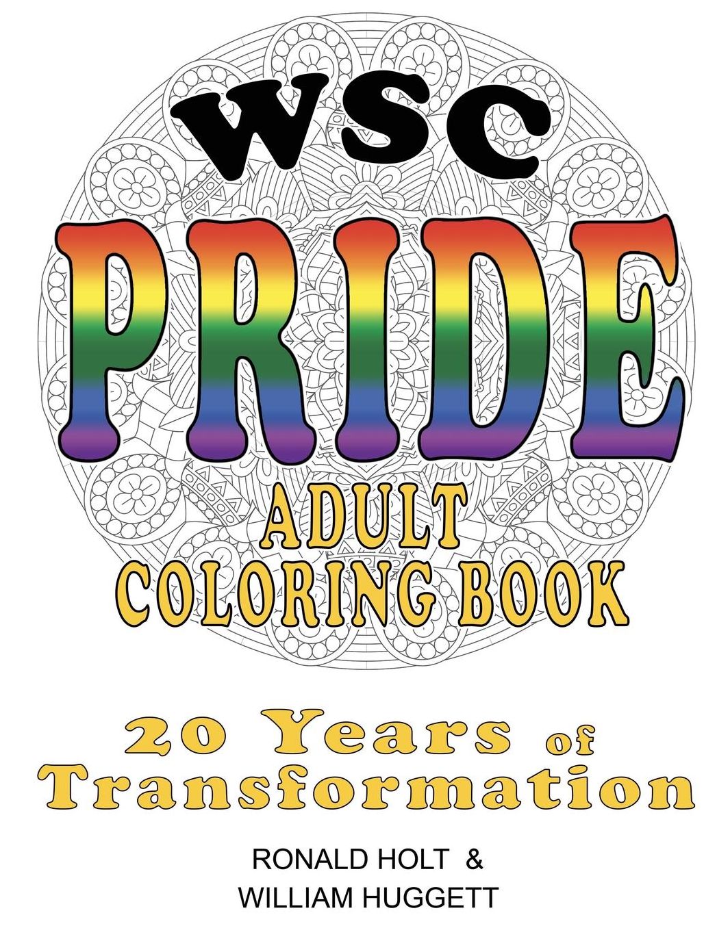 WSC PRIDE Coloring Book: 20 Years of Transformation