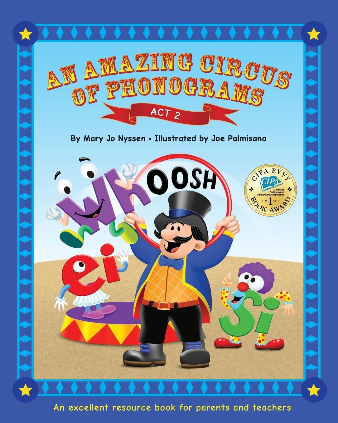 An Amazing Circus of Phonograms-Act 2: An excellent resource book for teachers and parents