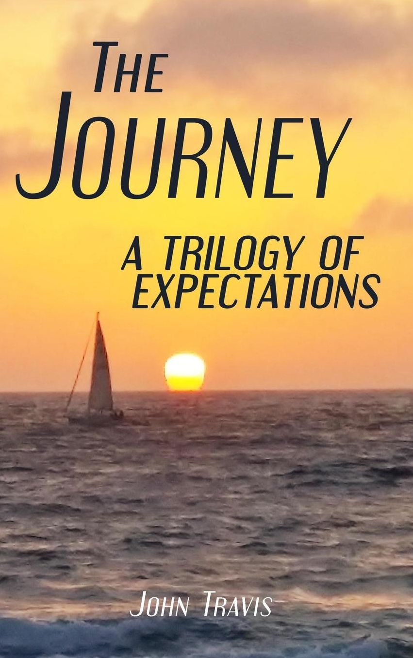 The Journey A Trilogy of Expectations