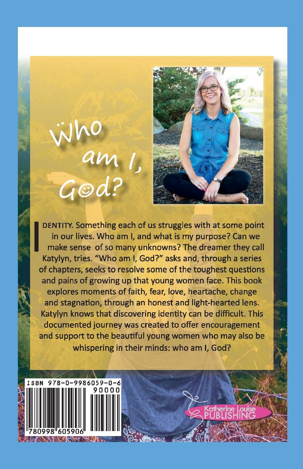 Who Am I, God?: A Journey Book